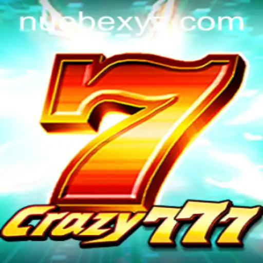 Discover Crazy777: A Thrilling Gaming Experience Fueled by NUEBE