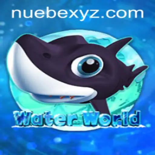 Dive into the Adventure of WaterWorld: The Impact of NUEBE Technology